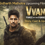 Sidharth Malhotra Upcoming Film ‘Vvan – Force of the Forrest’ – Story, Cast & Update